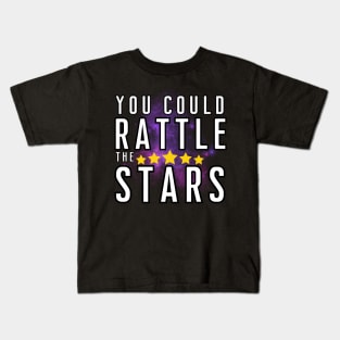 Rattle the Stars [B] Kids T-Shirt